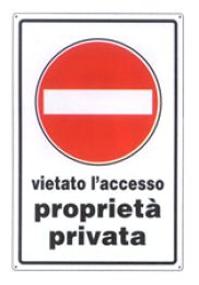 S.ALL.PROPRIETA' PRIVATA 45X30 - La Tua Ferramenta Online®